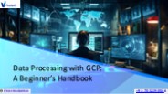 Google Cloud Data Engineer Training in Bangalore | GCP