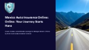 Mexico Auto Insurance Online Your Journey Starts Here