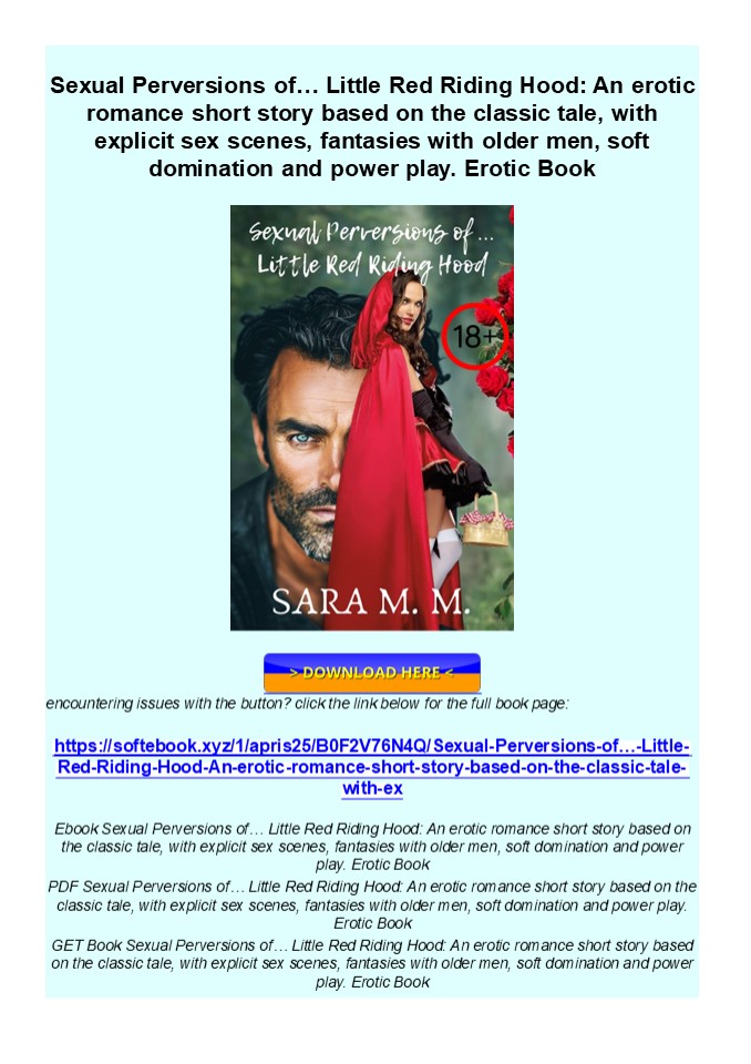 READ Sexual Perversions of… Little Red Riding Hood An erotic