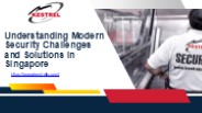 Understanding  Security Challenges and Solutions in Singapore