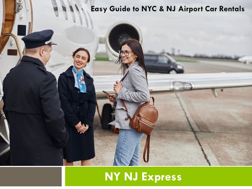 Easy Guide to NYC & NJ Airport Car Rentals