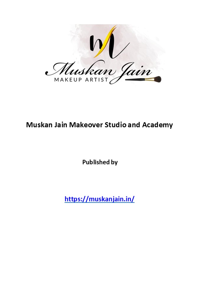 Muskan Jain Makeover Studio and Academy