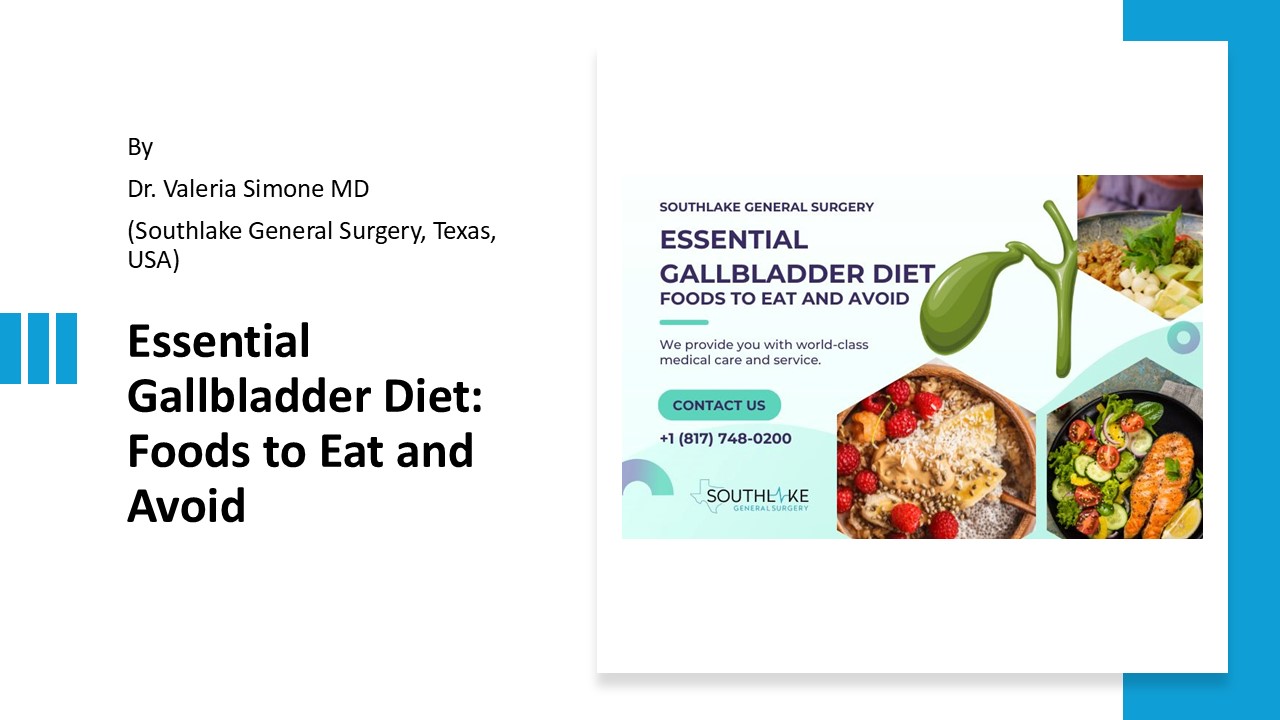 Essential Gallbladder Diet: Foods to Eat and Avoid