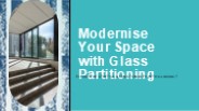 Modernise Your Space with Glass Partitioning in Norfolk