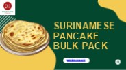 surinamese pancake bulk pack