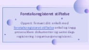 Foretaksregisteret stiftelse