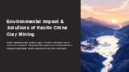 Environmental Impact & Solutions of Kaolin China Clay Mining (1)