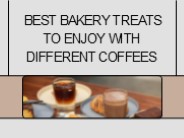 Best Bakery Treats to Enjoy with Different Coffees