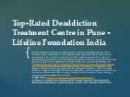 Comprehensive Deaddiction Solutions - Lifeline Foundation India, Pune