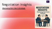 Negotiation Insights-Mastering Chris Voss’s Methods