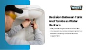 Decision Between Tank And Tankless Water Heaters