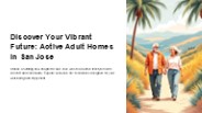Explore Active Adult Communities San Jose Villages Homes