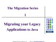 Migrating your Legacy Applications to Java