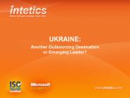 Ukraine: Another Outsourcing Destination or Emerging Leader?