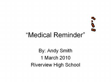 Medical Reminder IA Presentation