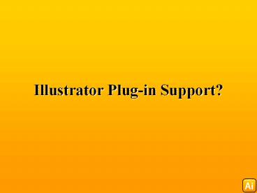 Offshore Illustrator Plugin Development | Outsource Illustrator Plugin Development