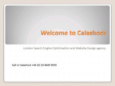 Calashock SEO Agency London - Company presentation