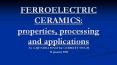 ferroelectric ceramics PowerPoint PPT Presentation