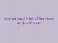 Sutherland Global Services in Healthcare PowerPoint PPT Presentation