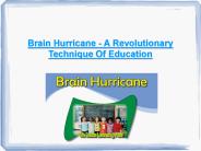 Brain Hurricane, Illinois
