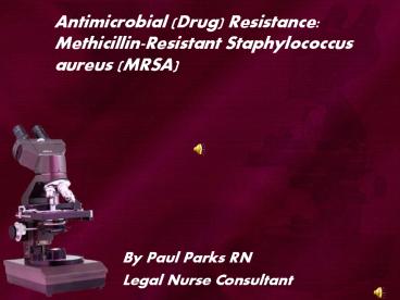 Antimicrobrial Drug Resistance