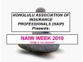 HAIP.NAIW WEEK 2010 PowerPoint PPT Presentation