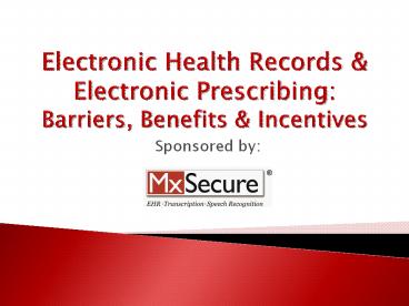 Electronic Health Records - MxSecure