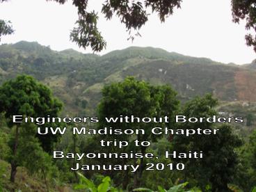 Alysen's Engineers Without Borders Haiti trip.