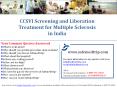 CCSVI Screening and Liberation Treatment for Multiple Sclerosis in India PowerPoint PPT Presentation
