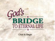 God's Bridge to Eternal Life