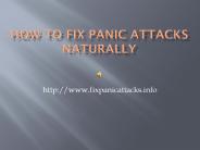 How to Fix Panic Attacks Naturally