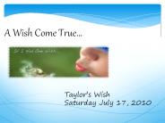 Taylor's Wish