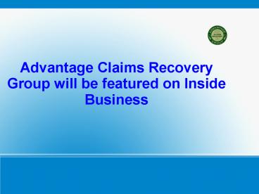 Advantage Claims Recovery Group