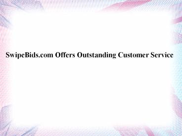 swipebids.com reviews