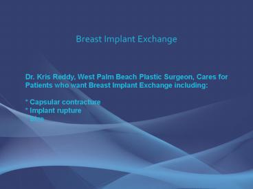 Breast Implant Exchange (Breast Implant Revision)