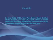 FaceLift - Kris Reddy MD FACS