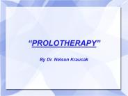 Nelson Kraucak - Prolotherapy Physician