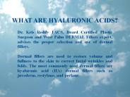 Dermal Fillers (Juvederm, Radiesse, & Restylane)