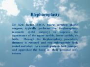 Dr Kris Reddy Reviews Blepharoplasty