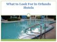 What to Look For in Orlando Hotels