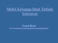 Mobil Keluarga Ideal Terbaik Indonesia