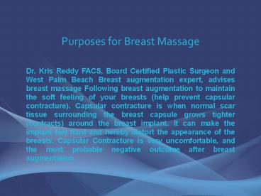 Massage Post Breast Augmentation - Dr. Kris Reddy
