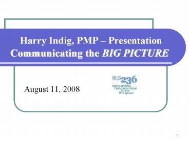 Harry Indig, PMP - Computers and Communications