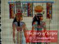 Story of scripts – Part 1 Introduction PowerPoint PPT Presentation