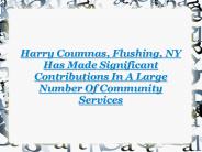 Harry Coumnas Contributions In Community Services