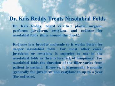 Kris Reddy Dr Kris Reddy Reviews Dermal Filler Treatments presentation | free to ...