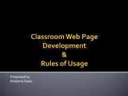 Classroom Web Page Development Rules of Usage