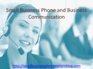 Small business phone and business communication