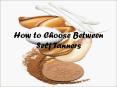 How to Choose Between Self Tanners PowerPoint PPT Presentation