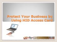 Protect Your Business by Using HID Access Card